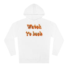 Load image into Gallery viewer, Watch yo back Unisex Hooded Sweatshirt
